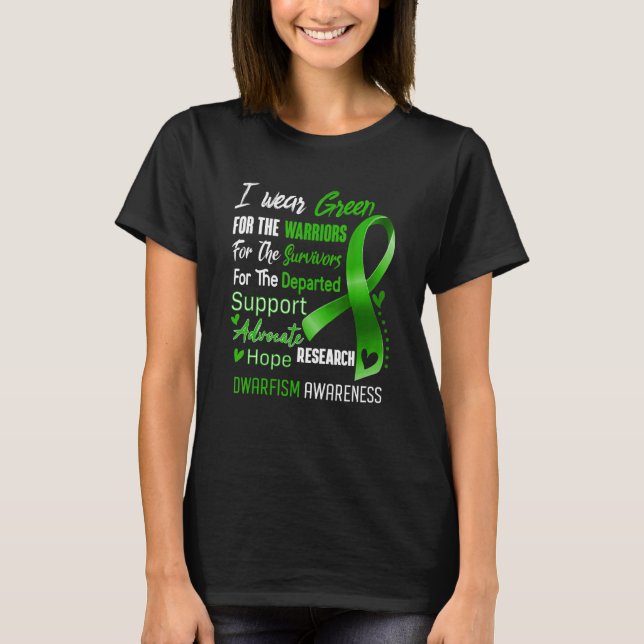 In October I Wear Green For Dwarfism Awareness Gre T-Shirt (Front)