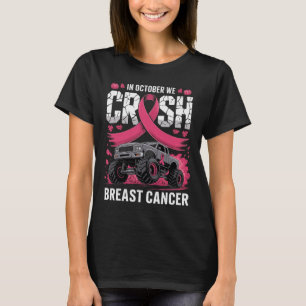 In October We Crush Breast Cancer Awareness Monste T-Shirt