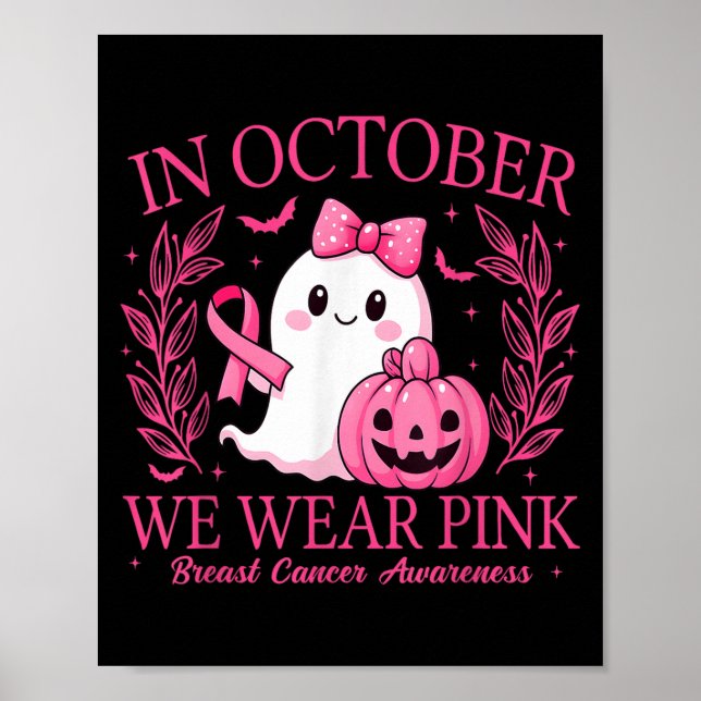 In October We Wear Nk Breast Cancer Awareness Hall Poster (Front)