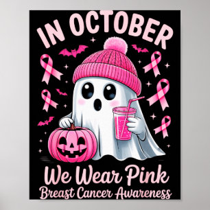 In October We Wear Nk Breast Cancer Awareness Hall Poster