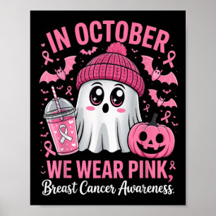 In October We Wear Nk Breast Cancer Awareness Hall Poster
