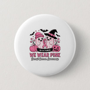 In October We Wear Nk Cute Ghost Breast Cancer Awa 6 Cm Round Badge