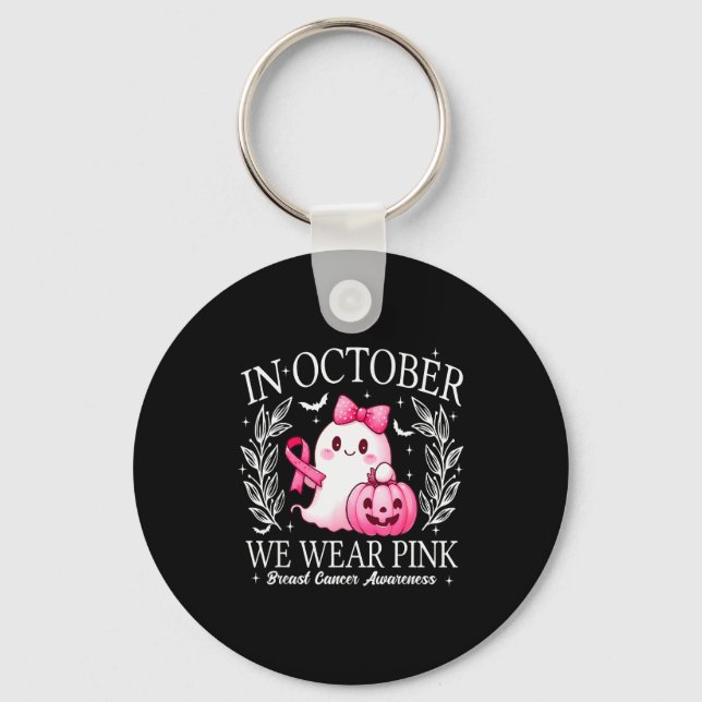 In October We Wear Nk Cute Ghost Breast Cancer Awa Key Ring (Front)