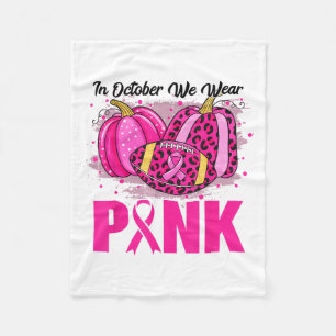 In October We Wear Nk Football Breast Cancer Aware Fleece Blanket