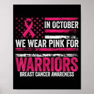 In October We Wear Nk For Warriors Breast Cancer A Poster
