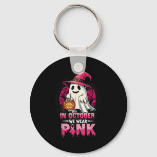 In October We Wear Nk Ghost Witch Breast Cancer Aw Key Ring