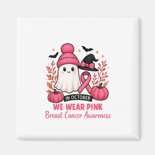 In October We Wear Nk Ghost Witch Breast Cancer Aw Magnet