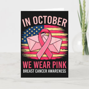 In October We Wear Nk Stal Worker Us Flag Breast C Card
