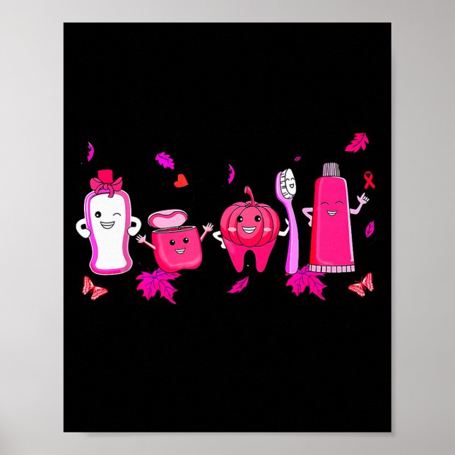 In October We Wear Nk Tooth Dental Breast Cancer A Poster (Front)