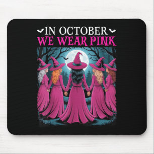 In October We Wear Nk Witch Halloween Breast Cance Mouse Pad