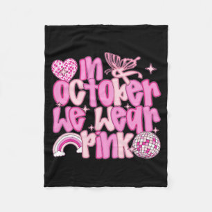 In October We Wear Pink Awareness Tee Performance Fleece Blanket