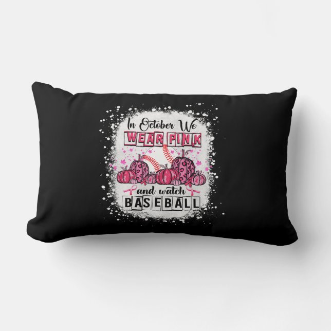 In October we wear pink Baseball Breast Cancer Awa Lumbar Cushion (Front)