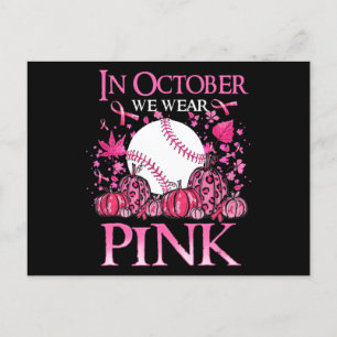 In October We Wear Pink Baseball Breast Cancer Awa Postcard