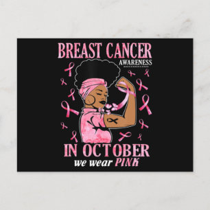 In October We Wear Pink Black Woman Breast Cancer Postcard