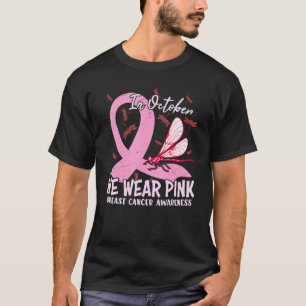 In October We Wear Pink Breast Awareness Month Sup T-Shirt