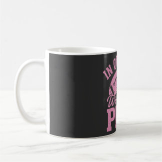 In October We Wear Pink Breast Cancer Awareness Coffee Mug