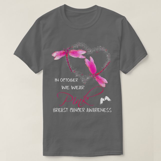 In October We Wear Pink Breast Cancer Awareness Dr T-Shirt (Design Front)