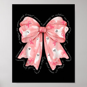 In October We Wear Pink Breast Cancer Awareness Gh Poster