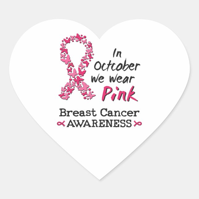 In October we wear pink Breast Cancer Awareness Heart Sticker (Front)