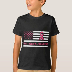 In October We Wear Pink Breast Cancer Awareness Mo T-Shirt