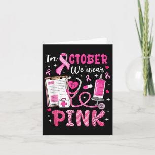 In October We Wear Pink Breast Cancer Awareness Nu Card