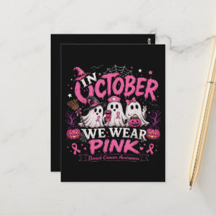 in October We Wear Pink Breast Cancer Awareness Postcard