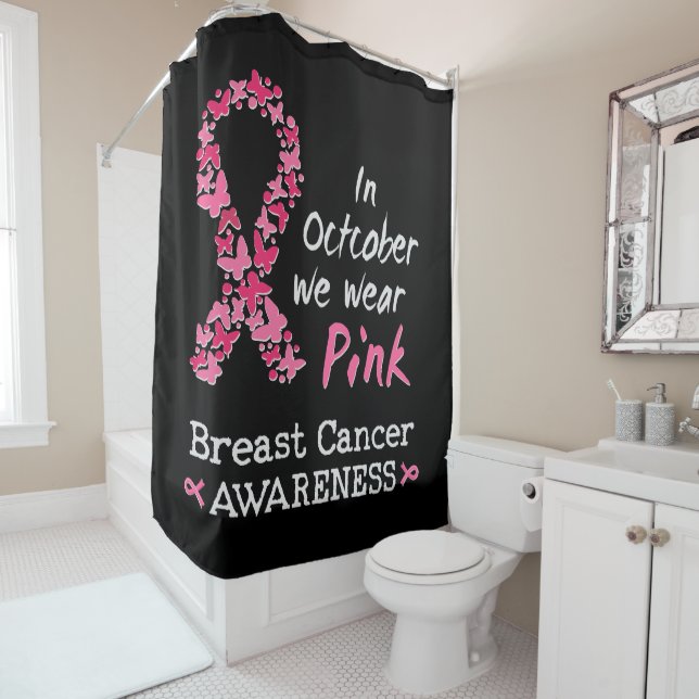 In October we wear pink Breast Cancer Awareness Shower Curtain (In Situ)