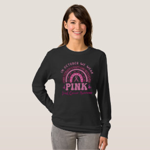 In October We Wear Pink,Breast Cancer Awareness T-Shirt
