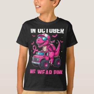 In October We Wear Pink Breast Cancer Awareness To T-Shirt