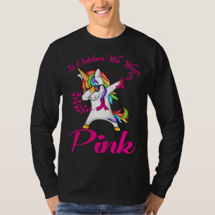 In October We Wear Pink Breast Cancer Dab Unicorn  T-Shirt