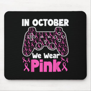 In October We Wear Pink Breast Cancer Gaming Kids Mouse Pad