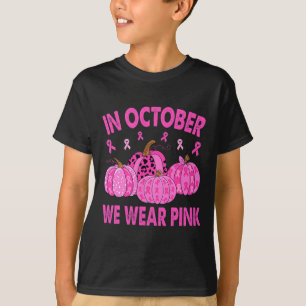 In October We Wear Pink Breast Cancer Halloween Pu T-Shirt