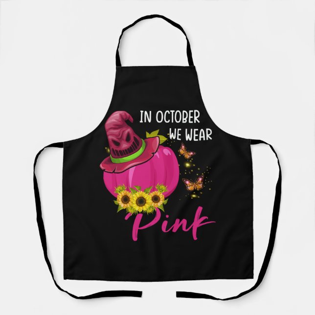 In October We Wear Pink Breast Cancer Pink Pumpkin Apron (Front)