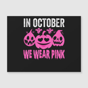 In October We Wear Pink Breast Cancer Pumpkin Hall