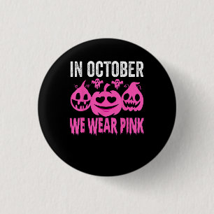 In October We Wear Pink Breast Cancer Pumpkin Hall 3 Cm Round Badge