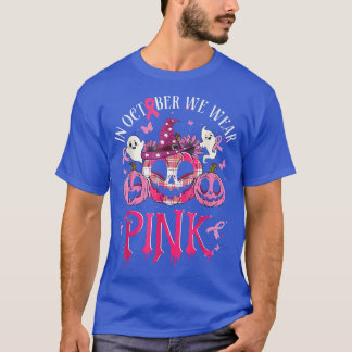 In October We Wear Pink Breast Cancer Pumpkin Hall T-Shirt