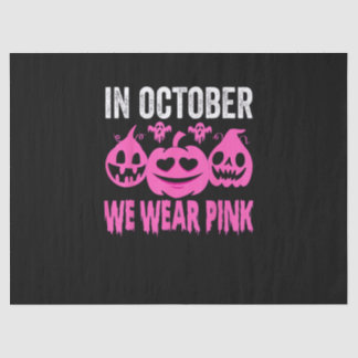 In October We Wear Pink Breast Cancer Pumpkin Hall Tissue Paper