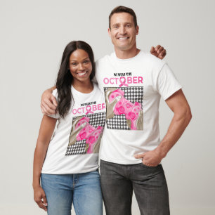 In October We Wear Pink Breast Cancer  T-Shirt