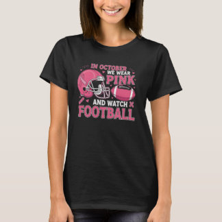 In October We Wear Pink Breast Cancer T-Shirt