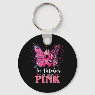 In October We Wear Pink Butterfly Breast Cancer Aw Key Ring