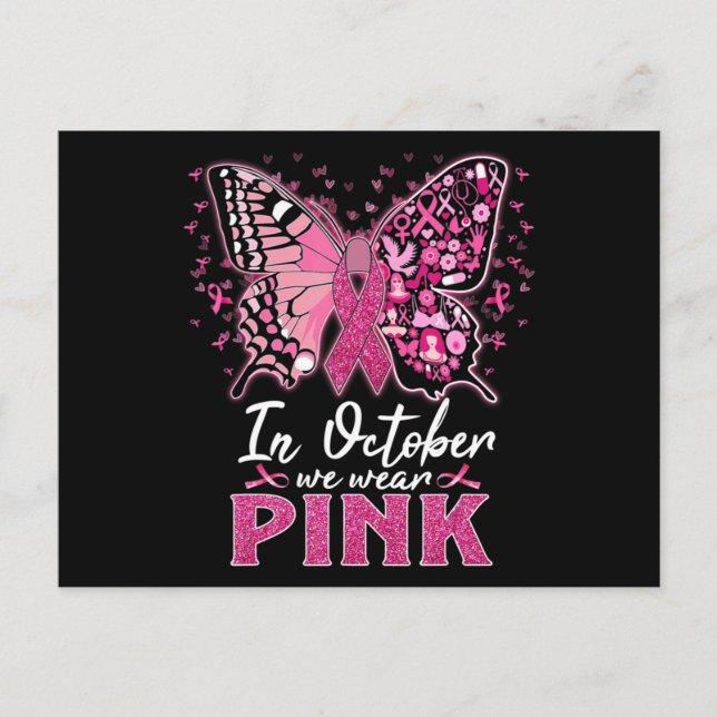 In October We Wear Pink Butterfly Breast Cancer Aw Postcard (Front)