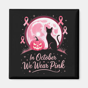 In October We Wear Pink Cat Ribbon Breast Cancer A Magnet