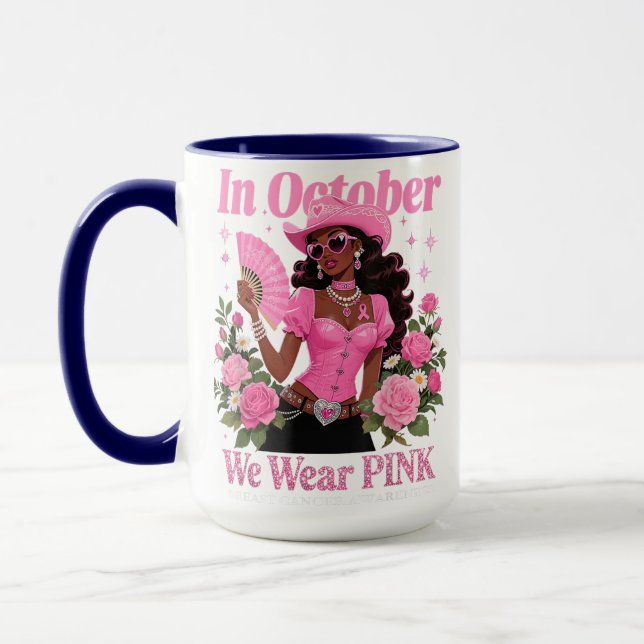 in October We Wear Pink Cowgirl Awareness Art  Mug (Left)