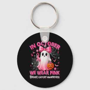 In October We Wear Pink Cute Ghost Breast Cancer A Key Ring