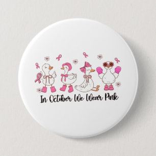 In October We Wear Pink Duck Design 🎀🦆💗 7.5 Cm Round Badge