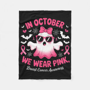 In October We Wear Pink Funny Halloween Ghost Brea Fleece Blanket