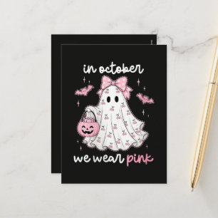 in October We Wear Pink Ghost Halloween Holiday Postcard