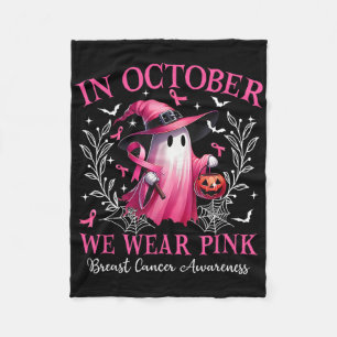 In October We Wear Pink Ghost Witch Breast Cancer Fleece Blanket