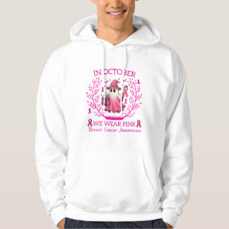 In October We Wear Pink Ghost Witch Breast Cancer  Hoodie