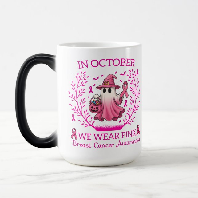In October We Wear Pink Ghost Witch Breast Cancer  Magic Mug (Left)